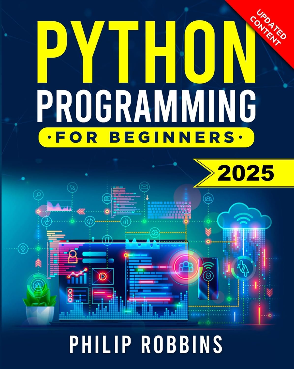 Python Programming for Beginners: The Complete Guide to Mastering Python python programming ebook