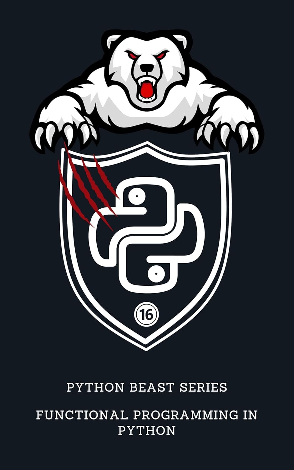 Functional Programming in Python (Python Beast Series: Mastering the Code python programming ebook