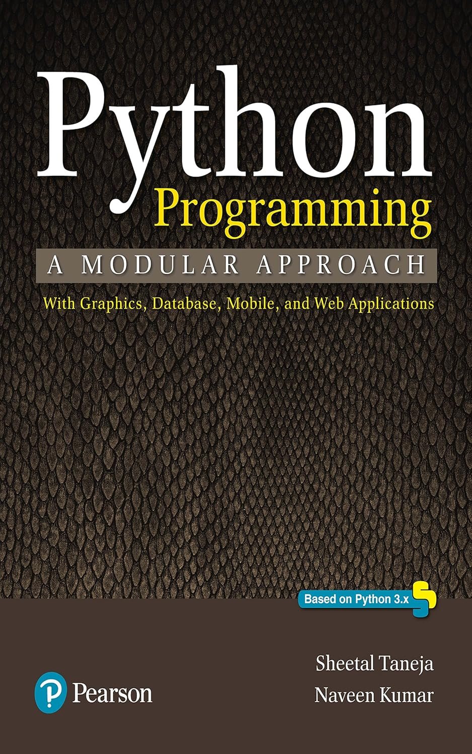 Python Programming: A modular approach python programming ebook