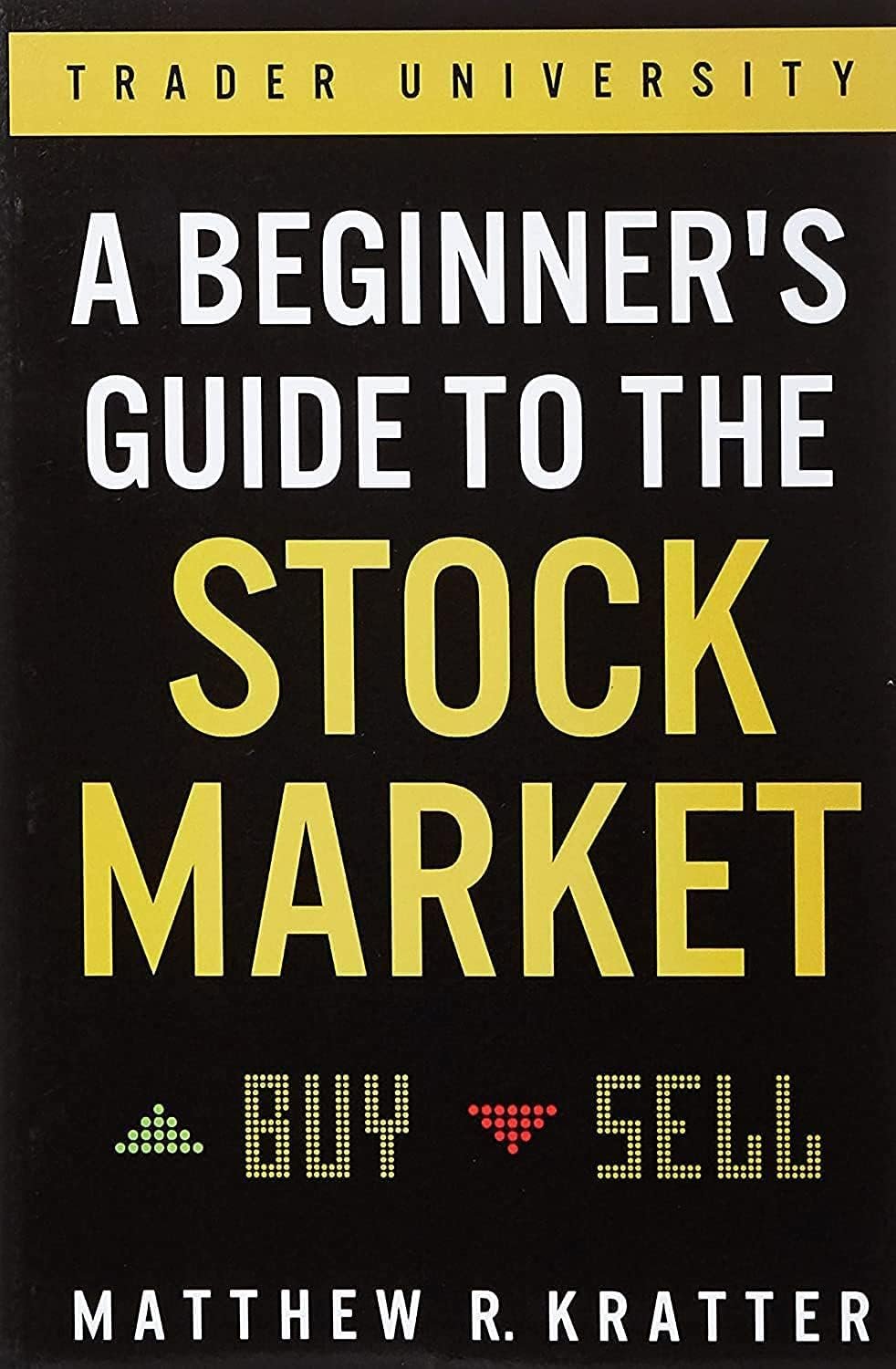 A Beginner's Guide to the Stock Market: Everything You Need stock market course